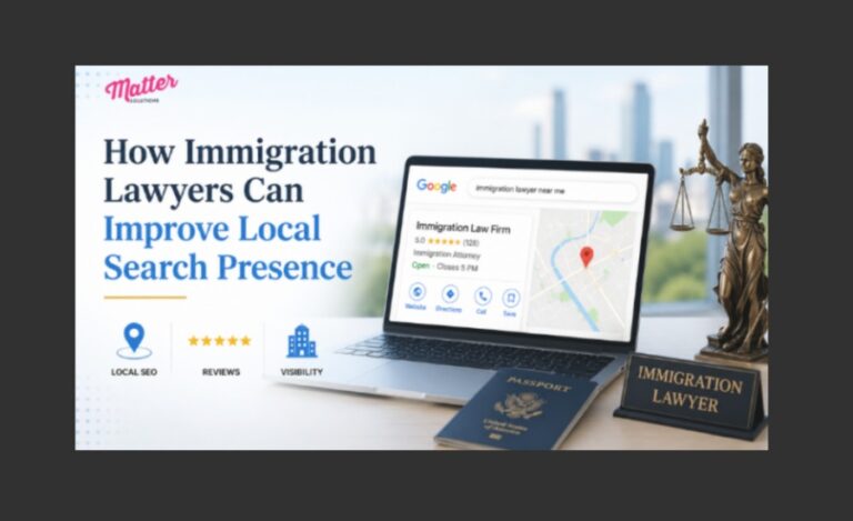 How Immigration Lawyers Can Improve Local Search Presence